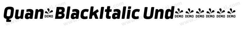 Quan-BlackItalic Und字体转换